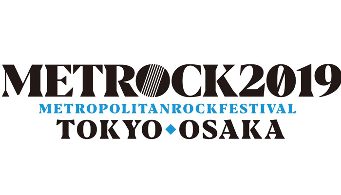 メトロック2019第１弾アーティストに04 Limited Sazabys (フォーリミ)、KEYTALK 、SHISHAMOら発表！ ＜METROPOLITAN ROCK FESTIVAL2019＞