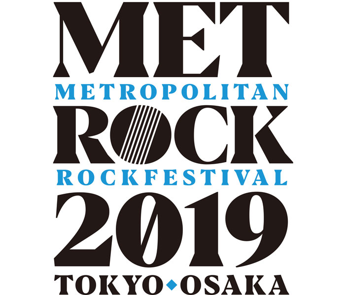 「METROCK 2019（メトロック）」、来年5月に東京・大阪にて開催決定！