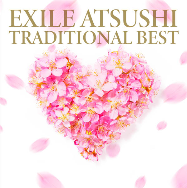 EXILE ATSUSHI、4月30日発売「TRADITIONAL BEST」 の最新ビジュアル解禁！楽曲とMVの追加収録も決定！