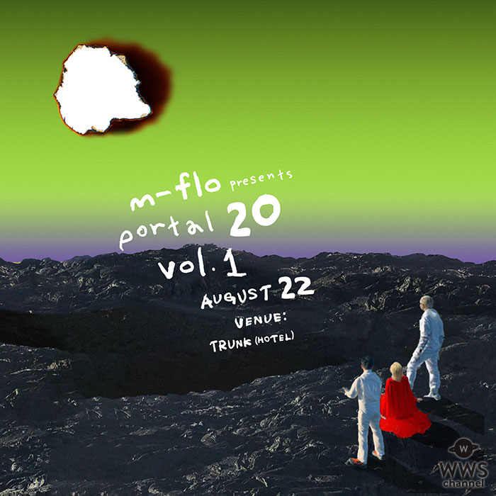 m-flo主催イベント「portal20」が8/22 (木)渋谷 TRUNK(HOTEL)にて開催！m-floのオリジナルグッズの販売も決定！