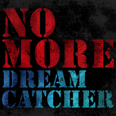 DREAMCATCHER、11月20日(金)リリースのJapan Digital Single「NO MORE」MVティザー映像を公開！